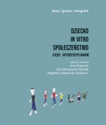 okładka książki "Dziecko-in vitro- społeczeństwo"